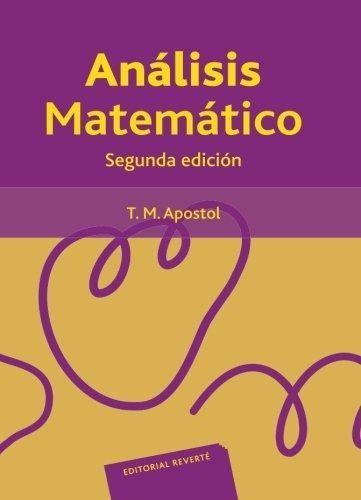 Libro Analisis Matematico   2 Ed De Tom Apostol