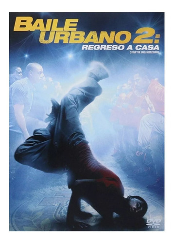 Baile Urbano 2 Dos Regreso A Casa Pelicula Dvd