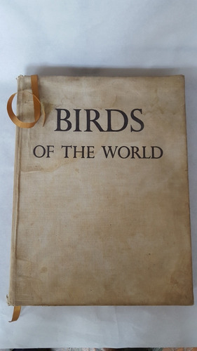 Libro Aves Del Mundo. Birds Of The World 1961 1°edición(35)