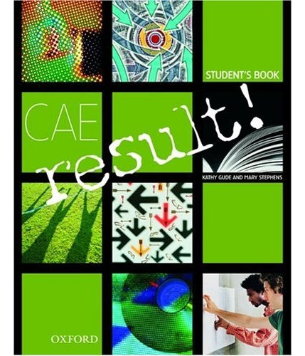 Cae Result - Student's Book - Kathy Gude