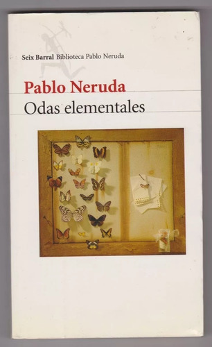 Odas Elementales Pablo Neruda Seix Barral