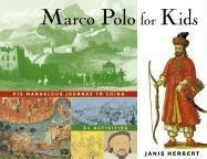 Marco Polo For Kids - Janis Herbert (paperback)