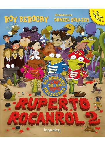 Ruperto Rocanrol 2 El Secreto De La Felicidad*, De Roy Berocay. Editorial Santillana En Español