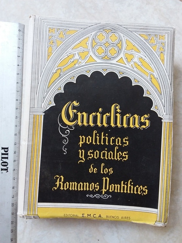 Encíclicas Políticas Y Sociales Romanos Pontífices- A Redin