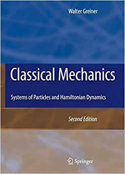 Mecanica Clasica: Sistemas De Particulas Y Dinamica Hamilton