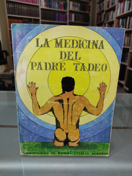 La Medicina Del Padre Tadeo | MercadoLibre ?