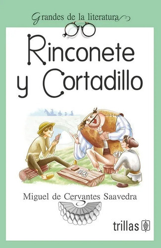 Rinconete Y Cortadillo, De Cervantes Saavedra, Miguel De., Vol. 1. , Tapa Blanda En Español, 2019