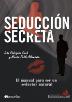 Comprar Libro: Seducción Secreta (manuales De Seduccion) (spanish