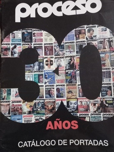 Revista Proceso 30 Años Catálogo D Portadas Edición Especial | MercadoLibre