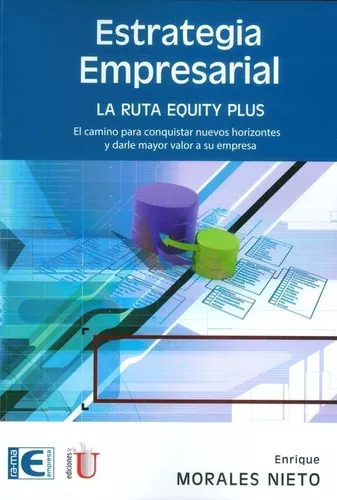 Libro Estrategia Empresarial La Ruta Equity Plus