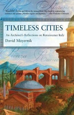 Libro Timeless Cities : An Architect's Reflections On Ren...