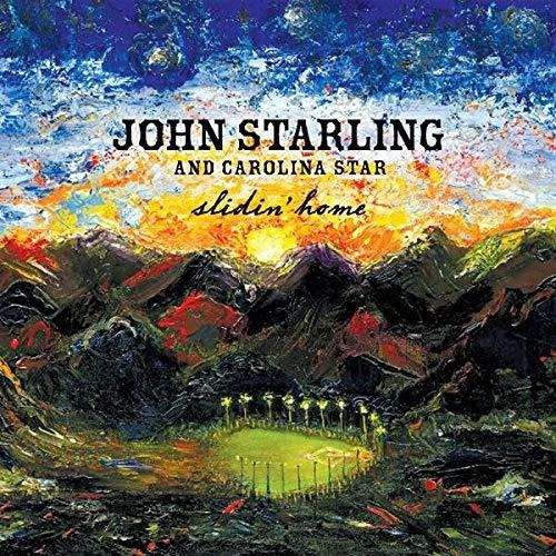 Cd Slidin Home - John Starling And Carolina Star