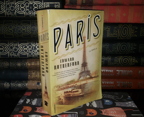 Paris - Edward Rutherfurd - La Novela