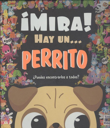 Mira Hay Un Perrito (libro Original)