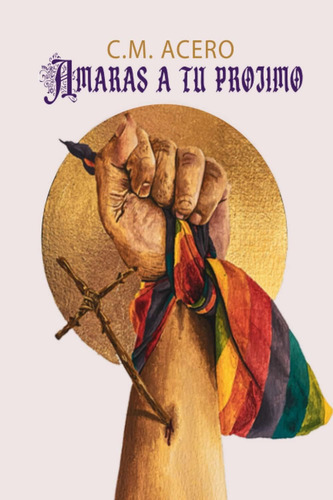 Libro: Amarás A Tu Prójimo (spanish Edition)