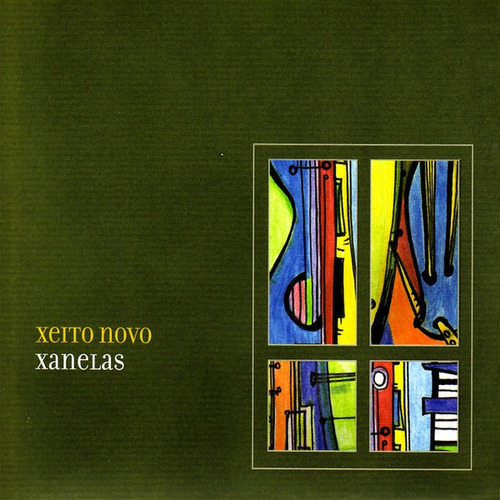 Xanelas - Xeito Novo (cd)