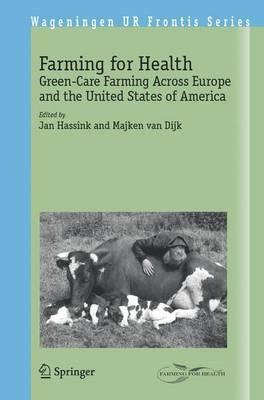 Libro Farming For Health : Green-care Farming Across Euro...