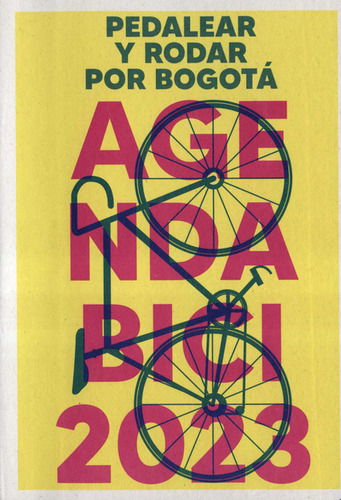 Agenda 2023 Bici Pedalear Por Bogota