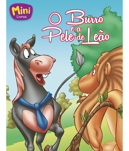 Mini - Fábulas: Burro e a Pele de Leão, O, de Belli, Roberto. Editorial Todolivro Distribuidora Ltda. em português, 2016