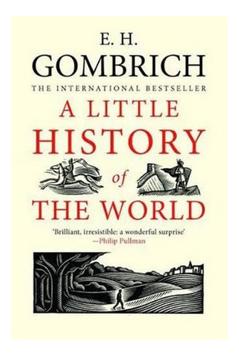 Little History Of The World - E. H. Gombrich. Eb7