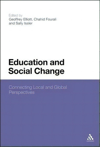 Education And Social Change, De Chahid Fourali. Editorial Continuum Publishing Corporation, Tapa Blanda En Inglés