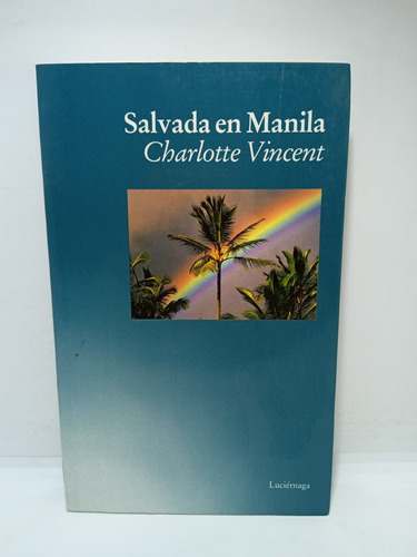 Salvada En Manila - Charlotte Vincent - Esoterismo