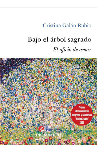 Libro: Bajo El Arbol Sagrado. Galán Rubio, Cristina. Pigmali