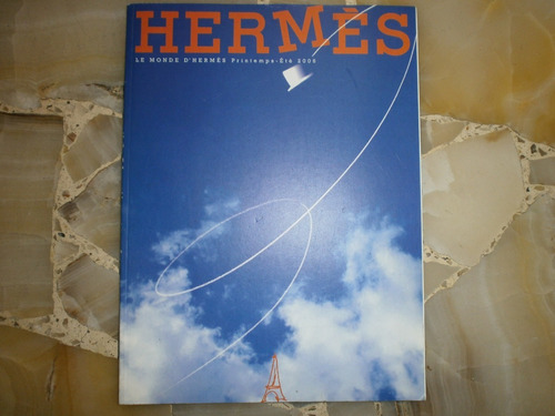 Hermes Le Monde De Printemps-ete 2006 Revista No Gucci Vuitt