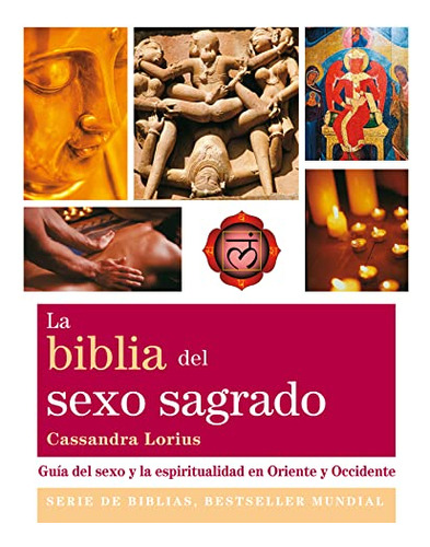 Libro Biblia Del Sexo Sagrado De Cassandra Lorius Gaia Edici
