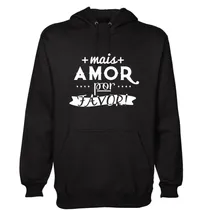 Comprar Buzo Canguro Mais Amor Por Favor Frases Love