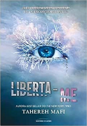 Liberta-me - Tahereh Mafi