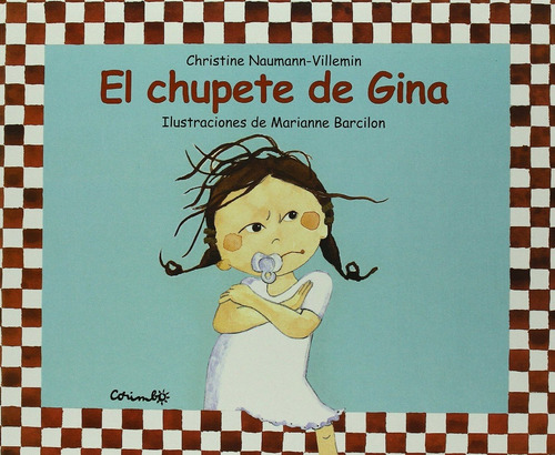 El Chupete De Gina. Editorial Corimbo