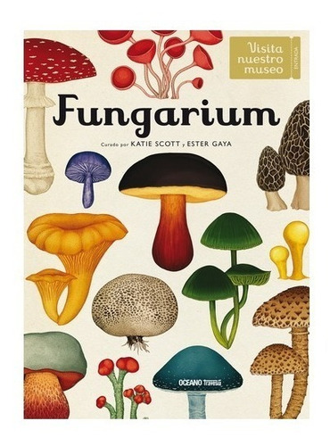 Libro Fungarium - Katie Scott