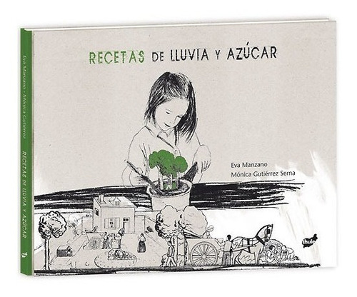 Recetas De Lluvia Y Azúcar - Eva Manzano - Monica Gutierrez