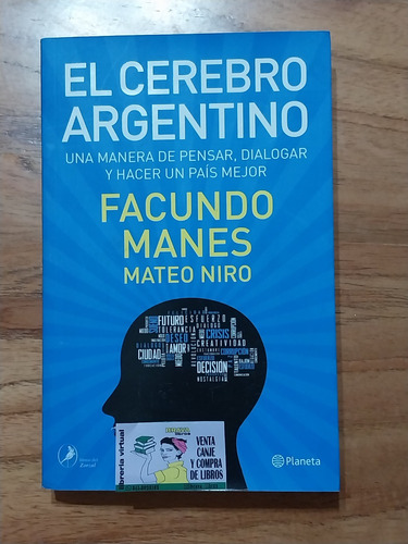 Facundo Manes- El Cerebro Argentino