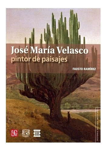 Cultura | José María Velasco, Pintor De Paisajes- Ramirez