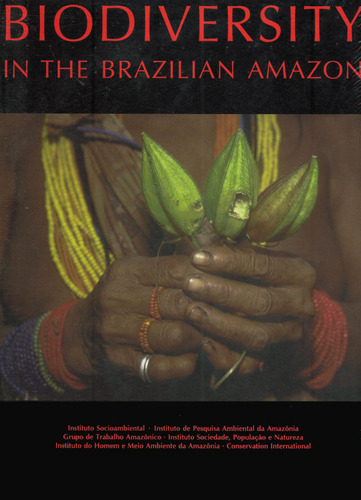Biodiversity in the Brazilian Amazon, de Capobianco, João Paulo. Editora Estação Liberdade, capa mole em inglês, 2004