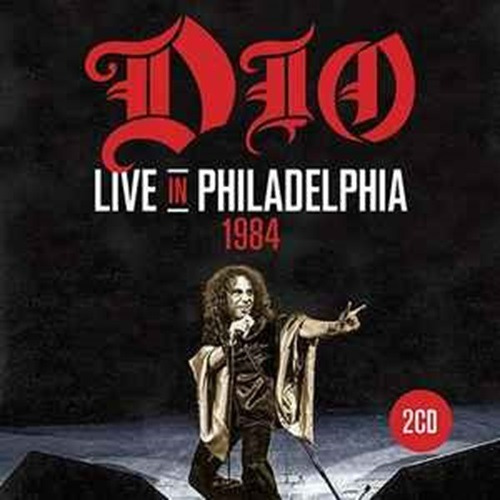 Dio - Live In Philadelphia 1984 2cd Nuevo Original Y Sellado