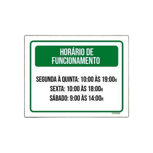 Kit 10 Placa Verde Horário Funcionamento Seg Qui Sex Sab