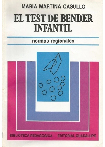 Test De Bender Infantil - Normas Regionales