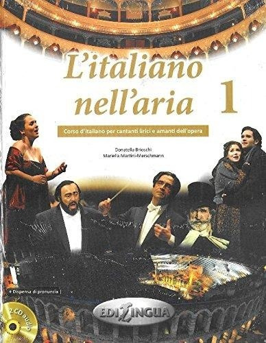 L'italiano Nell'aria 1 - Libro + Audio Cd, De Brioschi, Donatella. Editorial Edilingua, Tapa Blanda En Italiano, 2015