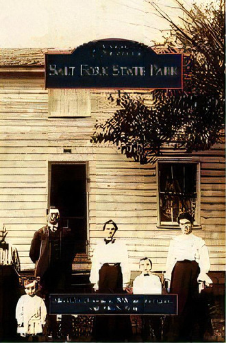 Salt Fork State Park, De Meredith Bowman. Editorial Arcadia Publishing Library Editions, Tapa Dura En Inglés