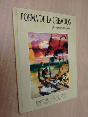 Poema De La Creación Juan Jacobo Bajarlía Dedicado 