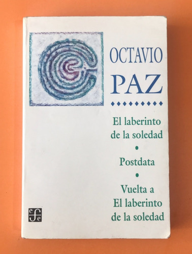 Octavio Paz El Laberinto Soledad Postdata Vuelta Libro 1993