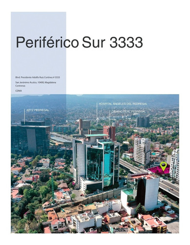 Terreno Periférico Sur 3333 Cdmx Cerca De Plaza Artz Pedregal,hospital Ángeles Del Pedregal,colegio La Salle,liceo Mexicano Japoné E Impi, Zona De Alto Valor Para Modelo De Departamentos En Renta 