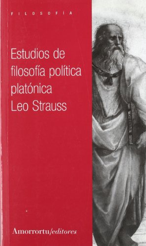 Estudios De Filosofia Politica Platonica - Strauss Leo