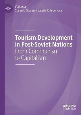 Libro Tourism Development In Post-soviet Nations : From C...