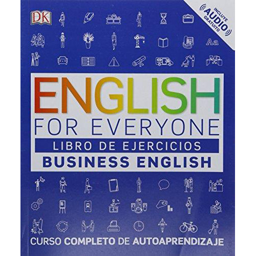 English For Everyone Business English. Libro De Ejercicios