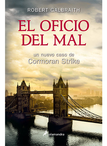 El Oficio Del Mal (un Nuevo Caso De Cormoran Strike), De Galbraith, Robert. Editorial Salamandra, Tapa Blanda En Español
