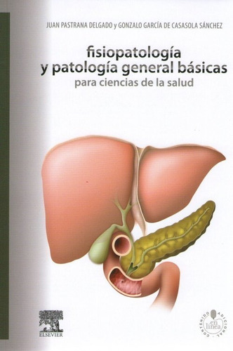 Fisiopatología Y Patología General Básicas Ciencias De Salud